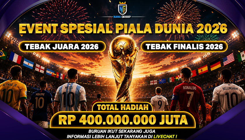 NANAGROUP adalah platform kolaborasi tebak juara piala dunia 2026 berhadiah fantastis hingga 400.000.000 juta segera ikuti